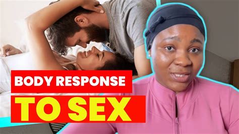 How Your Body Acts During Sex What You Must Know About Your Body Before Sex Youtube