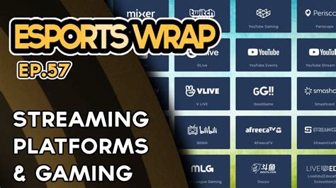 Esports Wrap Streaming Platforms And Gaming Moar Cookies