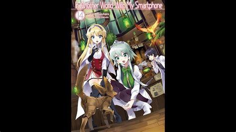 Volume Chapter Audiobook Light Novel Isekai Wa Smartphone To