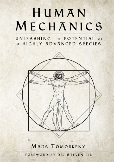 Amazon Fr Human Mechanics Unleashing The Potential Of A Highly