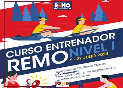 Curso Entrenador De Remo Nivel I Federaci N De Remo De La Regi N