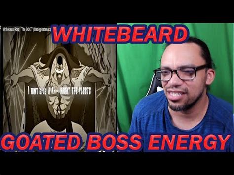 REACTION Whitebeard Rap The GOAT Daddyphatsnaps One Piece