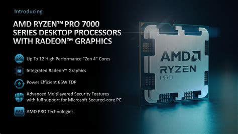 AMD Ryzen Pro 7000 And 7040 Series Processors Zen 4 For Commercial