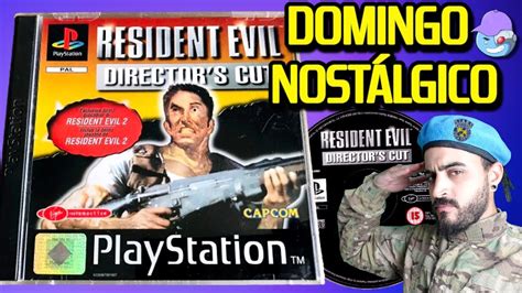 RESIDENT EVIL DIRECTOR S CUT PSX DIRECTO GAMEPLAY DOMINGO