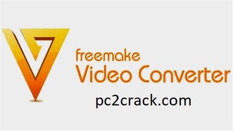 Freemake Video Converter 411260 Crack Full Keygen Serial Key Win