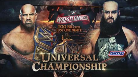 Wwe Wrestlemania 36 Goldberg Vs Braun Strowman Wwe Universal