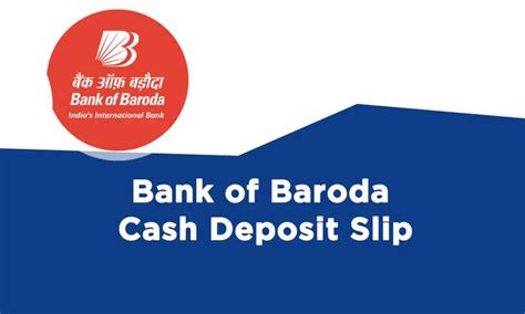 Bank Of Baroda Cash Deposit Slip