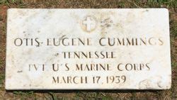 Otis Eugene Cummings M Morial Find A Grave