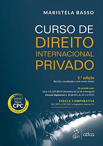 Curso De Direito Internacional Privado By Maristela Basso Goodreads