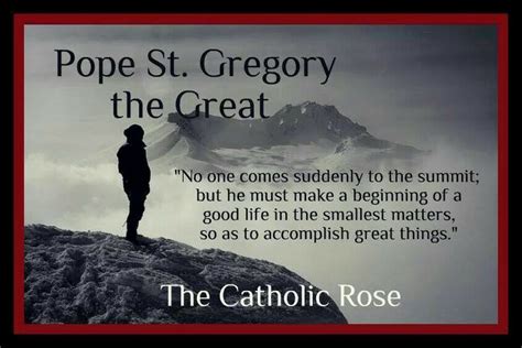 8 best Pope Gregory the Great Quotes images on Pinterest | Catholic ...