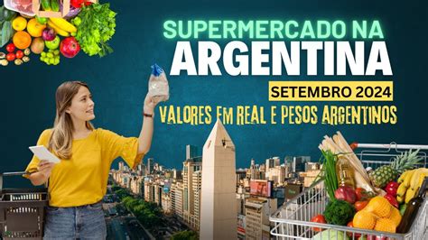 Supermercado Na Argentina Setembro Pre O Da Comida Na