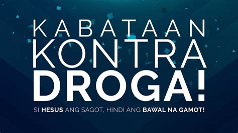 Kabataan Kontra Droga - YouTube