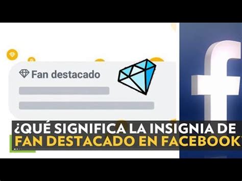 CÓMO RECLAMAR LA INSIGNIA DE FAN DESTACADO EN FACEBOOK YouTube