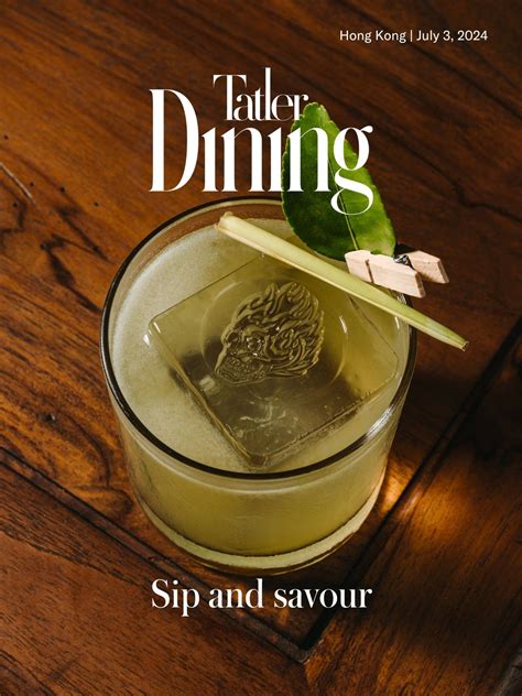 Tatler Dining Hong Kong Where To Drink During Asias Best Bars In