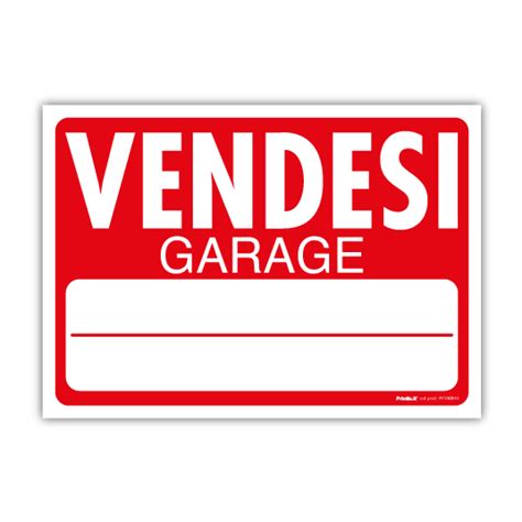 Pvt Cartello Vendesi Garage Printix