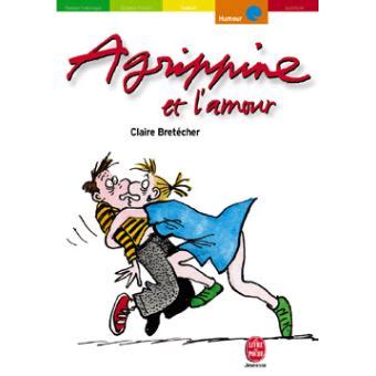 Agrippine Tome Agrippine Et L Amour Claire Bret Cher Poche