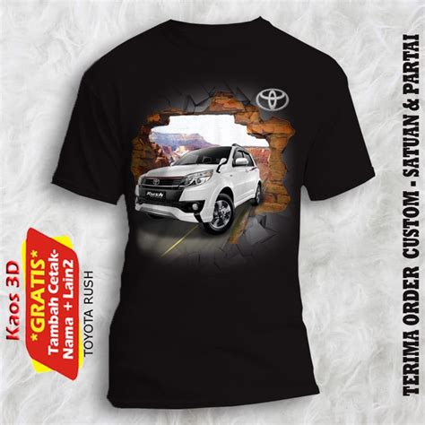 Jual Kaos Mobil Toyota Rush Ukuran Anak Sampai Dewasa Kualitas Gambar