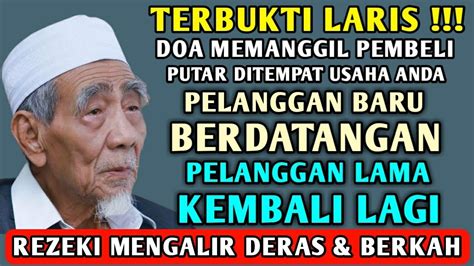 Doa Mustajab Pembuka Rezeki Dan Penarik Pembeli Segala Penjuru Doa