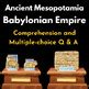 Ancient Mesopotamia Babylonian Empire Reading Comprehension Multiple