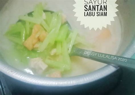 Resep Sayur Santan Labu Siam No Pedas Oleh Dessy Lulalisa Cookpad