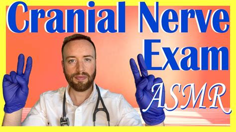 Asmr Medical Role Play Doctor Performs A Cranial Nerve Exam Soft