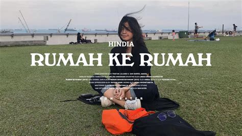 Hindia Rumah Ke Rumah Official Music Video YouTube