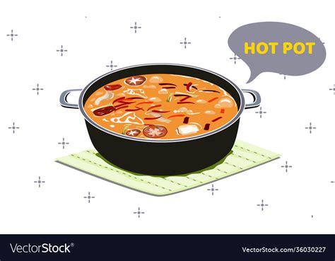 A Pot Spicy Soup Hot Royalty Free Vector Image