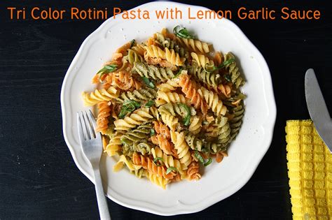 Tri Color Rotini Pasta In Lemon Garlic Sauce