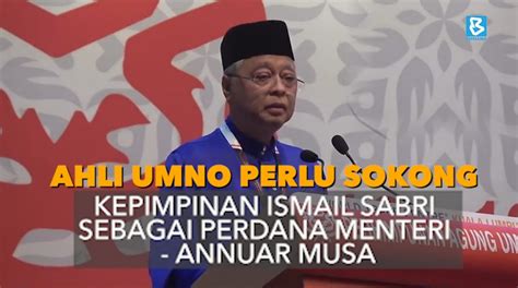 Bernama On Twitter Video Ahli Umno Perlu Sokong Kepimpinan