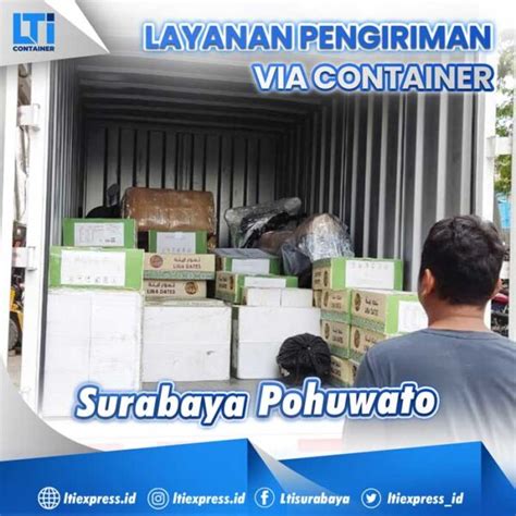 Ekspedisi Container Surabaya Pohuwato Murah Lti Container