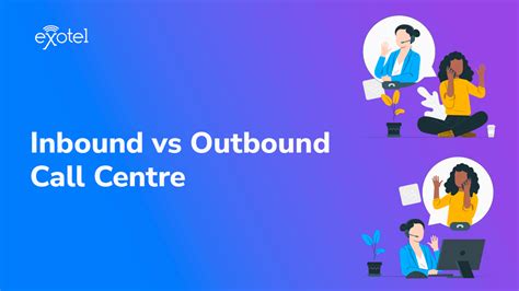 Inbound Vs Outbound Call Center Solutions Needed Exotel