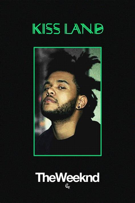 Kissland Kiss Land The Weeknd Albums The Weeknd Poster