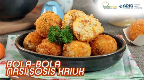 Cuma Butuh Menit Resep Bola Bola Nasi Sosis Kriuk Siap Jadi Bekal