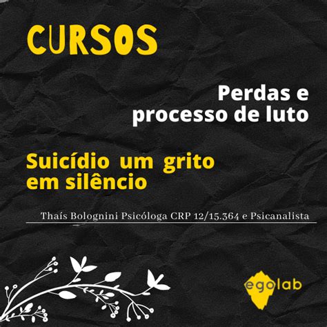 Combo Cursos Perdas E Processo De Luto Suic Dio Um Grito Em