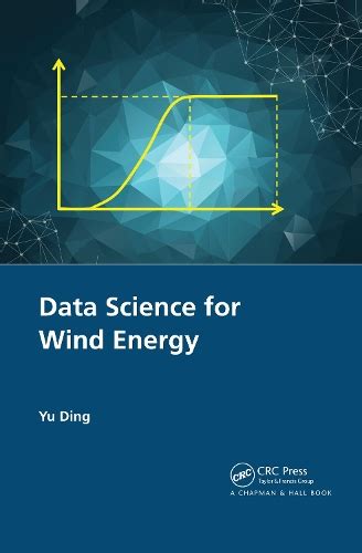 Книга «Data Science for Wind Energy» – Юй Дин, купить по цене 2916 на ...