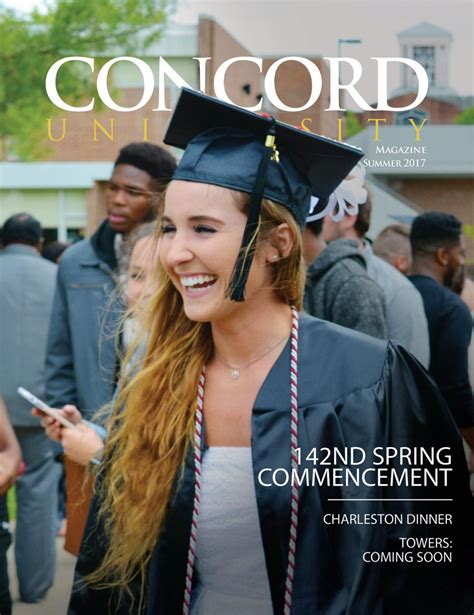 Concord University Magazine Summer 2017 By Concord University Issuu