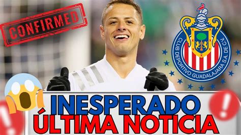 UNA NOTICIA TREMENDA FUE DE REPENTE ÚLTIMAS NOTICIAS DEL CHIVAS