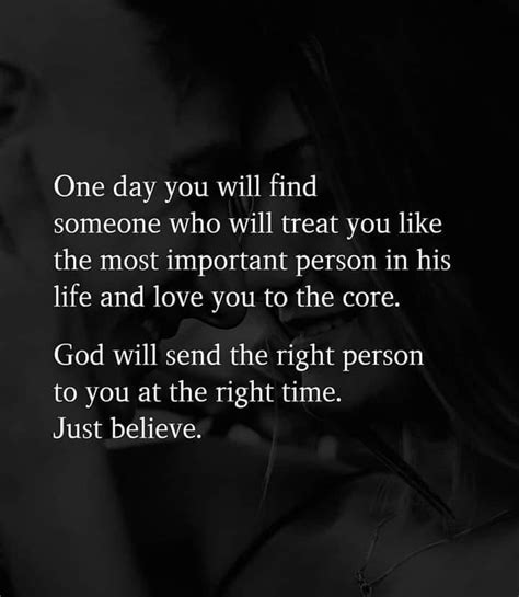 God Will Send The Right Person To You At The Right Time Just Believe