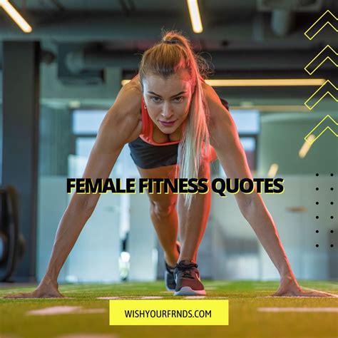 Top #10 Female Fitness Quotes - Embrace Your Strength - Wish Your Friends