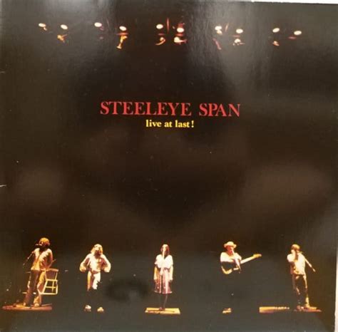 STEELEYE SPAN - LIVE AT LAST!