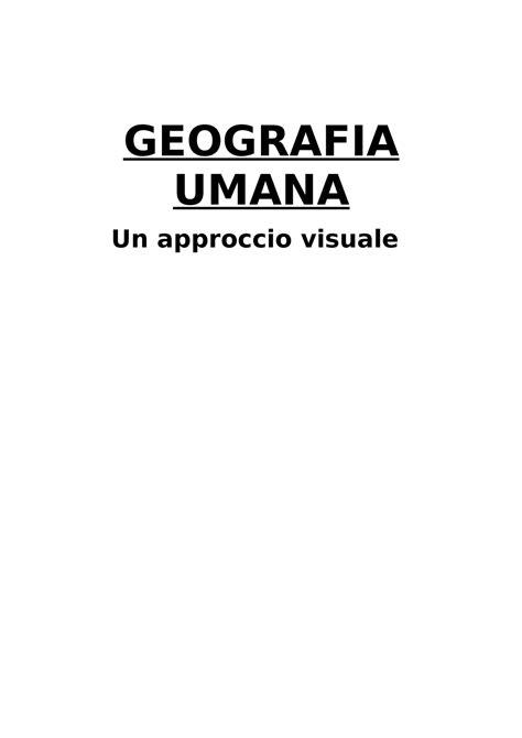 Geografia Umana Sufficiente X Esame GEOGRAFIA UMANA Un Approccio