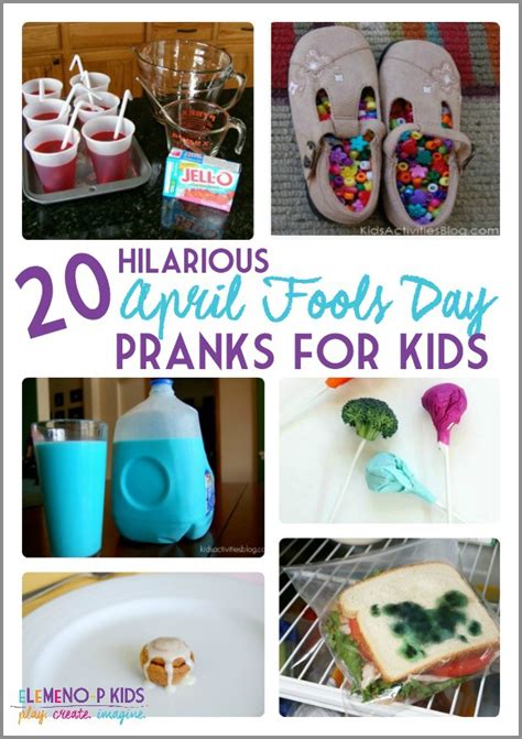 20 Hilarious April Fools Day Pranks For Kids