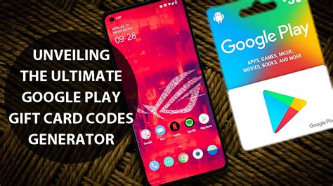 Unveiling The Ultimate Google Play Gift Card Codes Generator Unlock