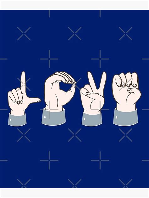 Sign Language Love Poster For Sale By Ltm Tee Redbubble