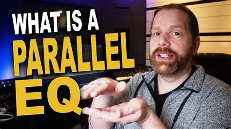 What Is A Parallel Eq Youtube