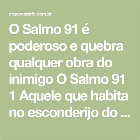 O Salmo Poderoso E Quebra Qualquer Obra Do Inimigo O Salmo