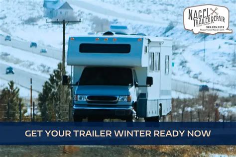 Winter Travel Trailer Repair In Michigan Nagel RV Trailer Repair