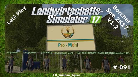 Let S Play LS17 Borcher See 2K17 V1 2 91 Pro Mehl Geht In