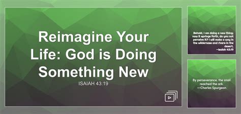 Reimagine Your Life: God is Doing Something New Sermon by Sermon Research Assistant, Isaiah 43: ...