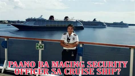 PAANO NGA BA MAGING SECURITY OFFICER SA CRUISE SHIP SECURITY